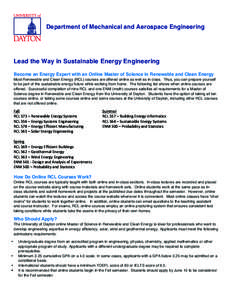 Department of Mechanical and Aerospace Engineering  Lead the Way in Sustainable Energy Engineering Become an Energy Expert with an Online Master of Science in Renewable and Clean Energy Most Renewable and Clean Energy (R