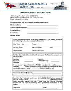 MARINE SERVICES  REQUEST FORM 1042 Millidge Ave, Saint John, NB, E2K 2P6 Office Phone: [removed]Fax: [removed]