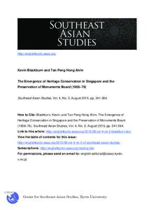 http://englishkyoto-seas.org/  Kevin Blackburn and Tan Peng Hong Alvin The Emergence of Heritage Conservation in Singapore and the Preservation of Monuments Board (1958–76)