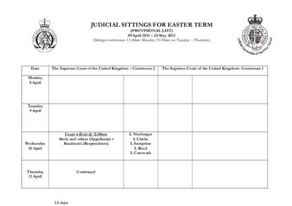 Easter Term 2013 Judicial Sittings - The Supreme Court