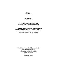 San Joaquin Valley / Stanislaus Regional Transit / Central Valley / Modesto /  California / Stanislaus County /  California / Modesto Area Express / Public transport / Bay Area Rapid Transit / Greater Cleveland Regional Transit Authority / Transportation in the United States / Transportation in California / California