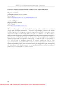 SESSION 10.2 Methodology and Technology - Forecasting  Evaluation of Some Concomitant Yield Variable in Some Improved Soybean Olugbemi A. Olujimi Research & Marketing Services Limited Lagos, Nigeria