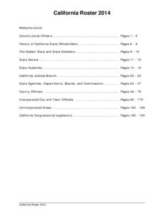 California Roster 2014 Welcome Letter Constitutional Officers .............................................................. Pages[removed]History of California State Officeholders ...................................... Pa