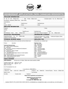 MEMBERSHIP APPLICATION (NON-CANADIAN RESIDENTS) APPLICANT INFORMATION Mr. Ms. Dr. Prof. (Please circle) Female (Please circle)