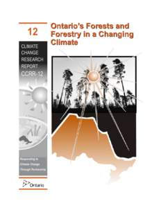 Ontario’s Forests and Forestry in a Changing Climate
