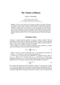 The Volume of Bitnets Carlos C. Rodríguez The University at Albany, SUNY Department of Mathematics and Statistics http://omega.albany.edu:8008/bitnets Abstract. A bitnet is a dag of binary nodes representing a manifold 