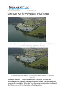Neue Luzerner Zeitung Online  17. April 2015, 10:28 Definitives Aus für Wohnprojekt am Zürichsee