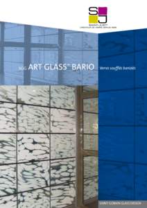SGG  ART GLass™ bario Verres soufflés bariolés