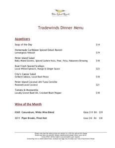 Tradewinds Dinner Menu Appetizers Soup of the Day $14