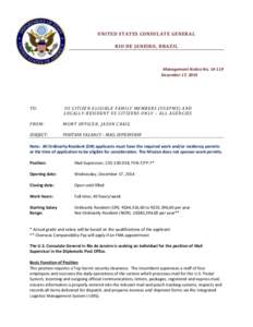 UNITED STATES CONSULATE GENERAL RIO DE JANEIRO, BRAZIL Management Notice No[removed]December 17, 2014