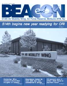 Vol. 12, No. 5, January[removed]514th begins new year readying for ORI See Page 7  Mentoring: Wing