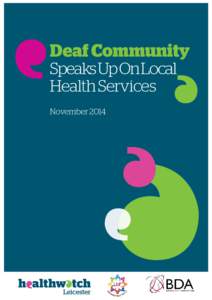 Deaf Community Speaks Up On Local Health Services November 2014  Deaf Community Speaks Up on Local Health Services