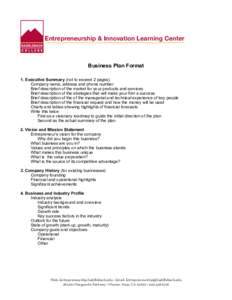 Entrepreneurship & Innovation Learning Center  ! !  Business Plan Format