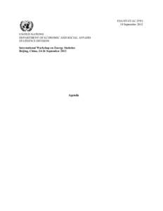 Energy statistics / System of Integrated Environmental and Economic Accounting / International Standard Industrial Classification / Central Product Classification / United Nations Statistics Division / United Nations Department of Economic and Social Affairs / Statistics / Official statistics / Energy