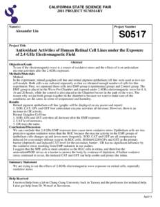 CALIFORNIA STATE SCIENCE FAIR 2011 PROJECT SUMMARY Name(s)  Alexander Lin