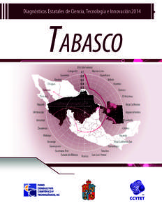 Diagnósticos Estatales de Ciencia, Tecnología e Innovación[removed]Tabasco TABASCO