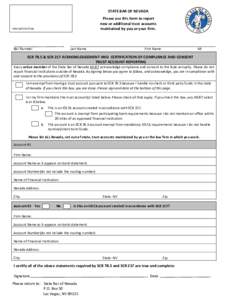 STATE BAR OF NEVADA Please use this form to report new or additional trust accounts maintained by you or your firm.  Internal Use Only