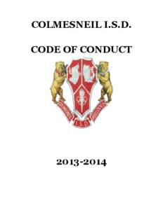 COLMESNEIL I.S.D. CODE OF CONDUCT[removed]  ACKNOWLEDGMENT