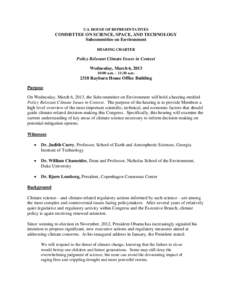 U.S. HOUSE OF REPRESENTATIVES  COMMITTEE ON SCIENCE, SPACE, AND TECHNOLOGY Subcommittee on Environment HEARING CHARTER