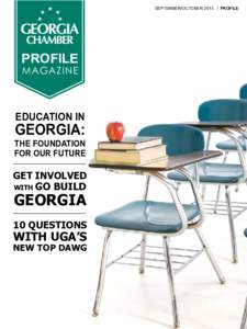 SEPTEMBER/OCTOBER 2013 | PROFILE  PROFILE MAGAZINE  EDUCATION IN