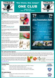 ‘One Vision, One Jumper’  ONE CLUB NEWSLETTER Issue 18 - 24th August 2011