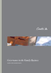 Governance in the Family Business SHARING FAMILY BUSINESS INSIGHTS foreword | Juliette johnson  Foreword by