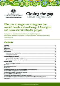 Closing the gap clearinghouse Effective strategies to strengthen the mental health and wellbeing of Aboriginal and Torres Strait Islander people Issues paper no. 12 produced for the Closing the Gap Clearinghouse