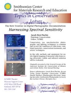 Smithsonian Center for Materials Research and Education Topics in Conservation Lecture
