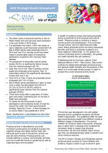 Joint Strategic Needs Assessment  Physical Activity Last updated: AprilSummary