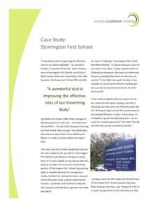 Organizatio n  Case Study: Storrington First School “A wonderful tool in improving the effective-