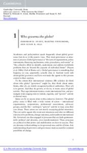 Cambridge University Press[removed]6 - Who Governs the Globe? Edited by Deborah D. Avant, Martha Finnemore and Susan K. Sell Excerpt More information