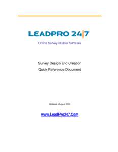 Online Survey Builder Software  Survey Design and Creation Quick Reference Document  Updated: August 2010