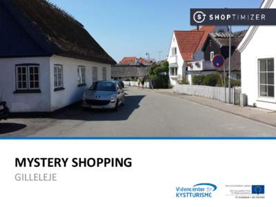 MYSTERY SHOPPING GILLELEJE 1 KORT OM UNDERSØGELSEN BAGGRUND