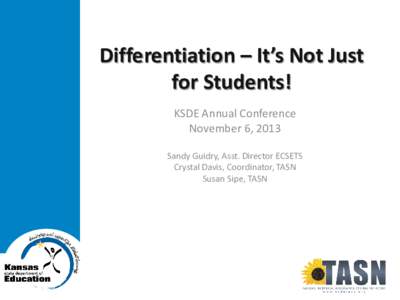 Differentiation – It’s Not Just For Students!