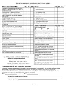 STATE OF DELAWARE AMBULANCE INSPECTION SHEET MISCELLANEOUS EQUIPMENT YES  NO