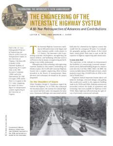 May-June 2006 TR News - The Engineering of the Interstate Highway System: A 50-Year Retrospective of Advances and Contributions