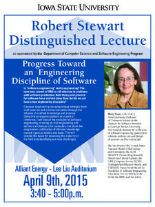 Robert Stewart Distinguished Lecture co-sponsored by the Department of Computer Science and Software Engineering Program Progress Toward an Engineering