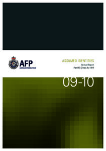 Australian Federal Police - Assumed Identities Annual Report[removed]