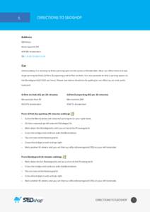 DIRECTIONS TO SEOSHOP  1. Address SEOshop