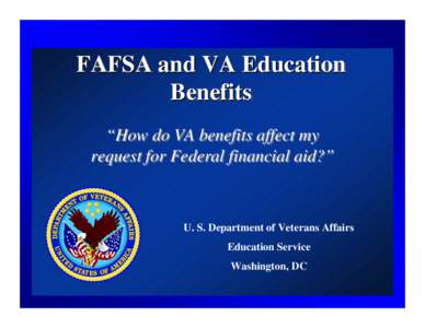 FAFSA and VA Education Benefits