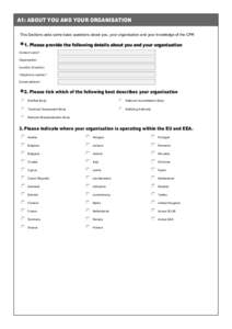 A1: ABOUT YOU AND YOUR ORGANISATION    This Sections asks some basic questions about you, your organisation and your knowledge of the CPR 