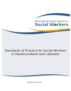 Adopted February 2, 2018  TABLE OF CONTENTS STANDARDS OF PRACTICE.............................................................................................................. 1 DEFINITIONS .............................