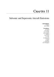 CHAPTER 11 Subsonic and Supersonic Aircraft Emissions Lead Authors: A. Wahner M.A. Geller