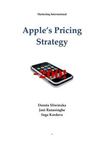 Marketing International  Apple’s Pricing Strategy  Dorota Sliwinska