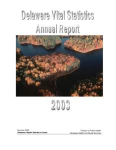 Delaware Vital Statistics Annual Report, 2003