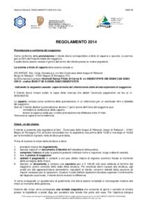 Gestione Ridracoli -REGOLAMENTO CASE 2014.doc  G39E-08 REGOLAMENTO 2014 Prenotazione e conferma del soggiorno:
