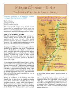 Mission Churches - Part 2 The Mission Churches in Socorro County Originally published in El Defensor Chieftain newspaper, Saturday, September 8, [removed]By Paul Harden