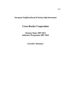 EUROPEAN NEIGHBOURHOOD POLICY INSTRUMENT (ENPI) Cross-Border Cooperation