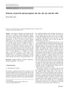 AI & Soc[removed]:153–161 DOI[removed]s00146[removed]ORIGINAL ARTICLE  Patterns of growth and perception: the site, the city and the wild