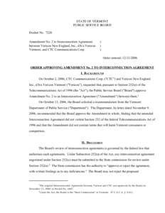 STATE OF VERMONT PUBLIC SERVICE BOARD Docket No[removed]Amendment No. 2 to Interconnection Agreement between Verizon New England, Inc., d/b/a Verizon Vermont, and CTC Communications Corp.